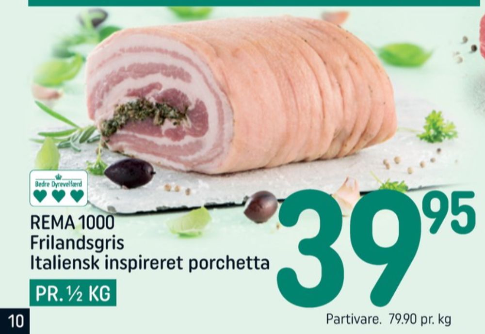 Rema 1000, Porchetta