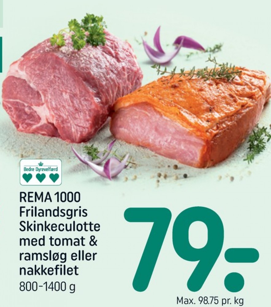 Rema 1000, Skinkeculotte