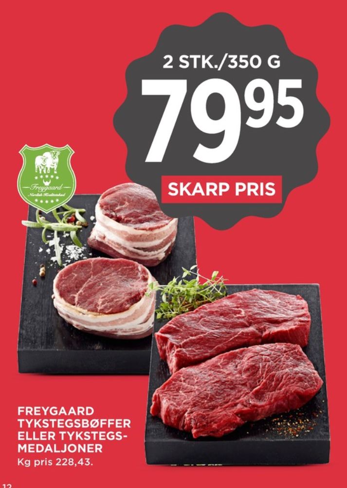 Freygaard, Oksetykstegsbøffer