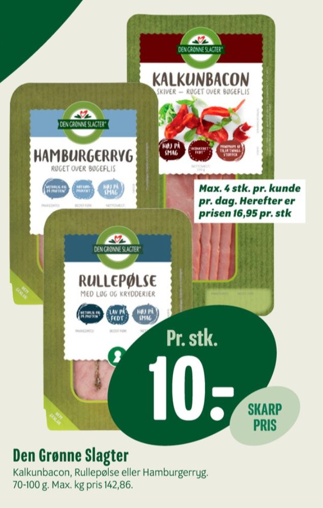 Den Grønne Slagter, Kalkunbacon