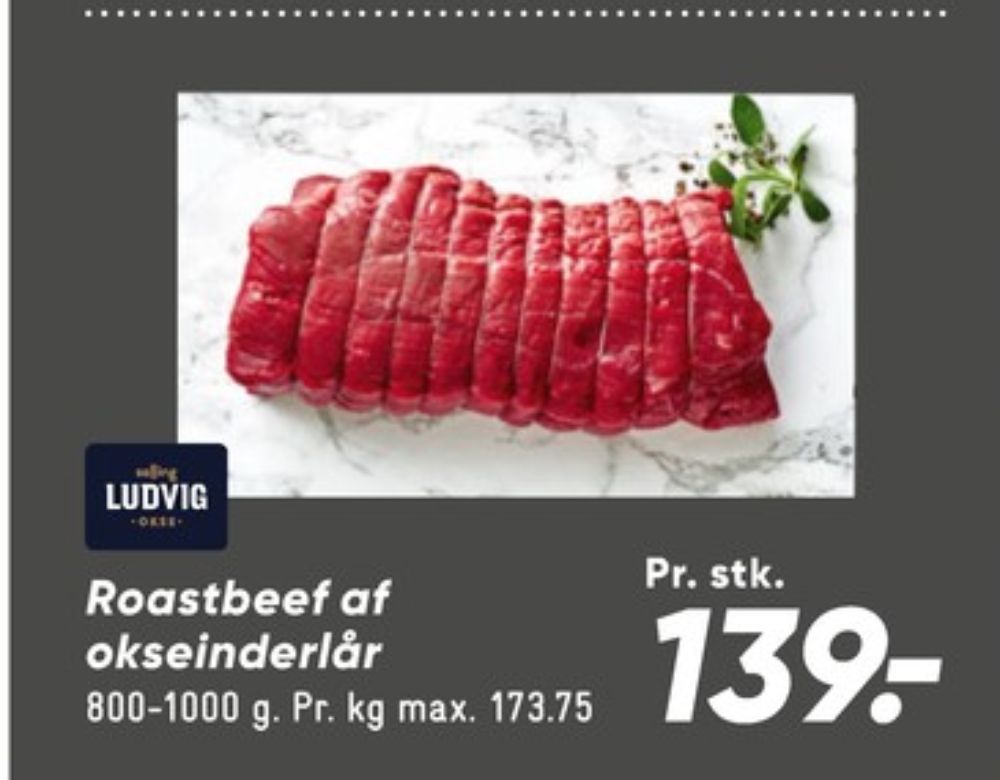 Salling Ludvig, Roastbeef