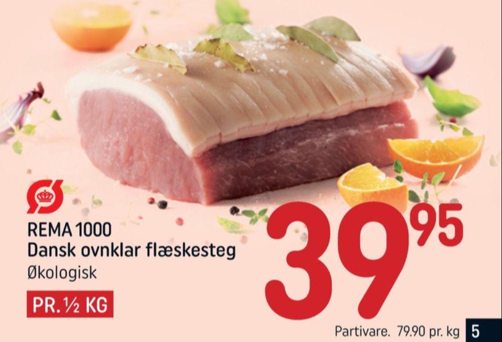 Rema 1000, Flæskesteg