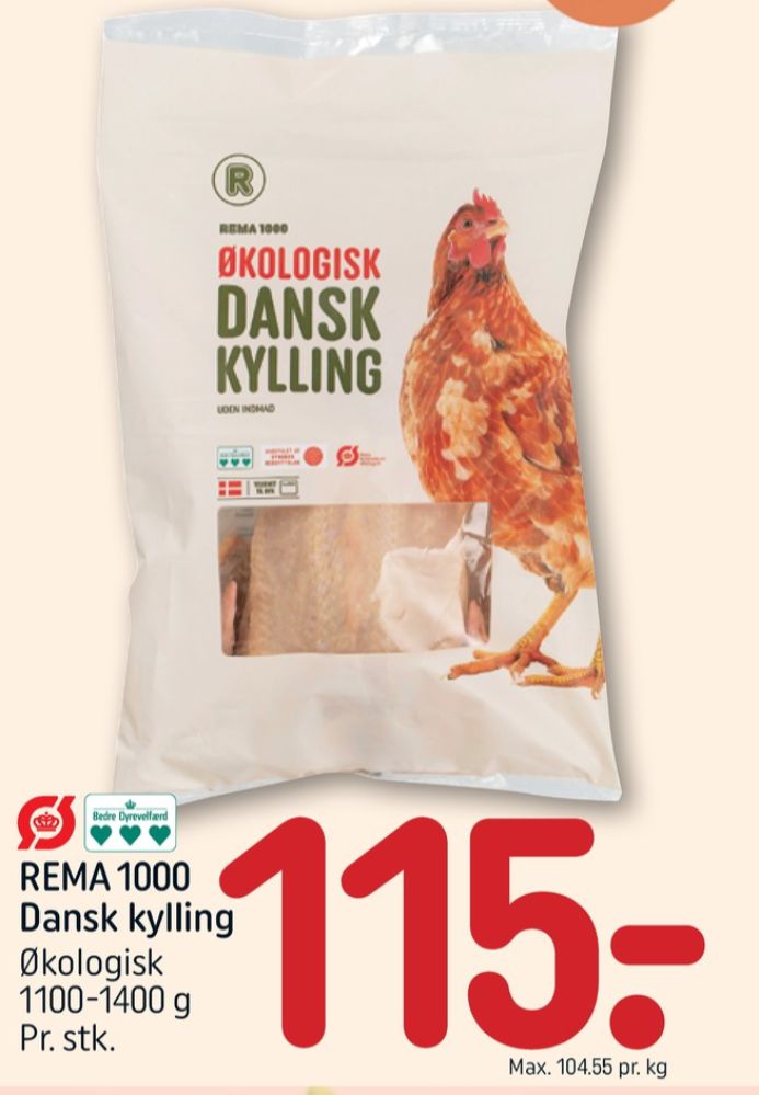 Rema 1000, Kylling