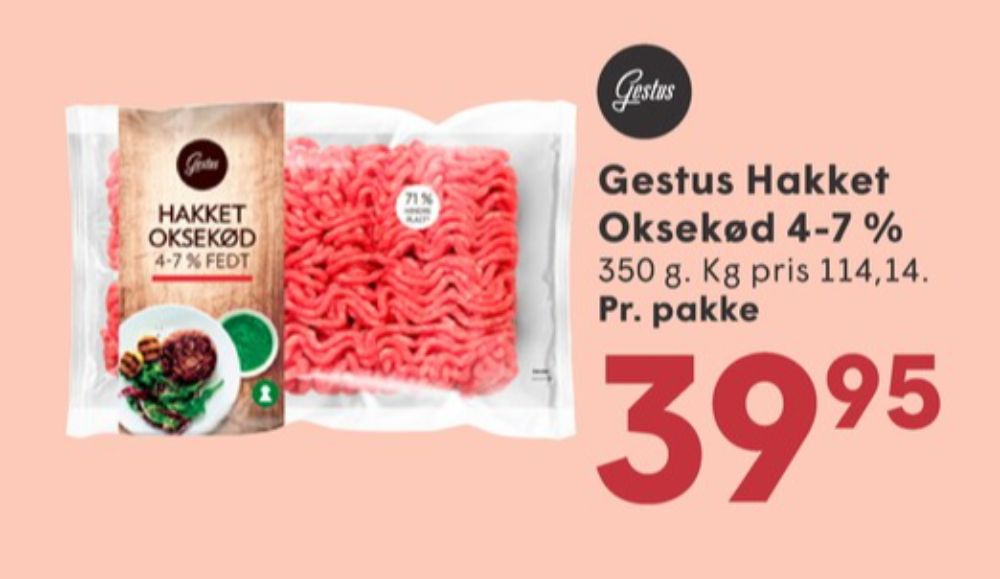 Gestus, Hakket oksekød 4-7%
