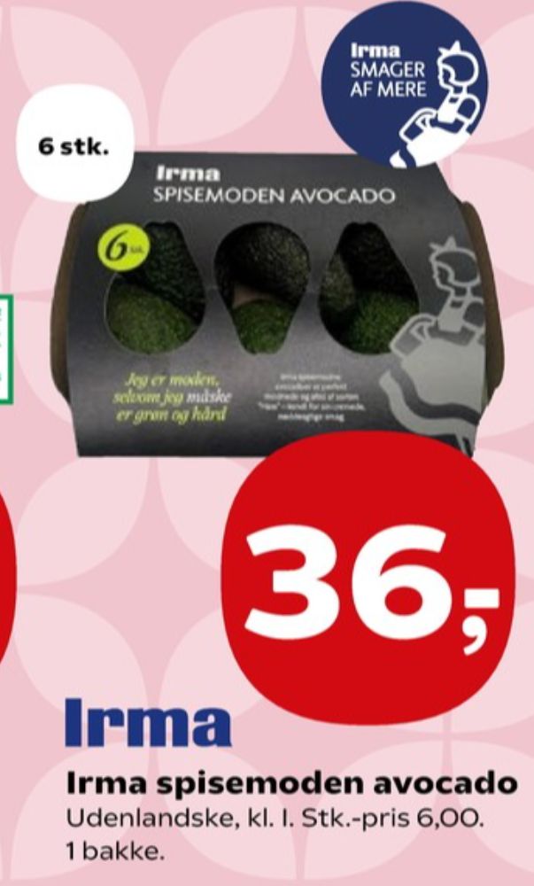 Irmas, Avocado