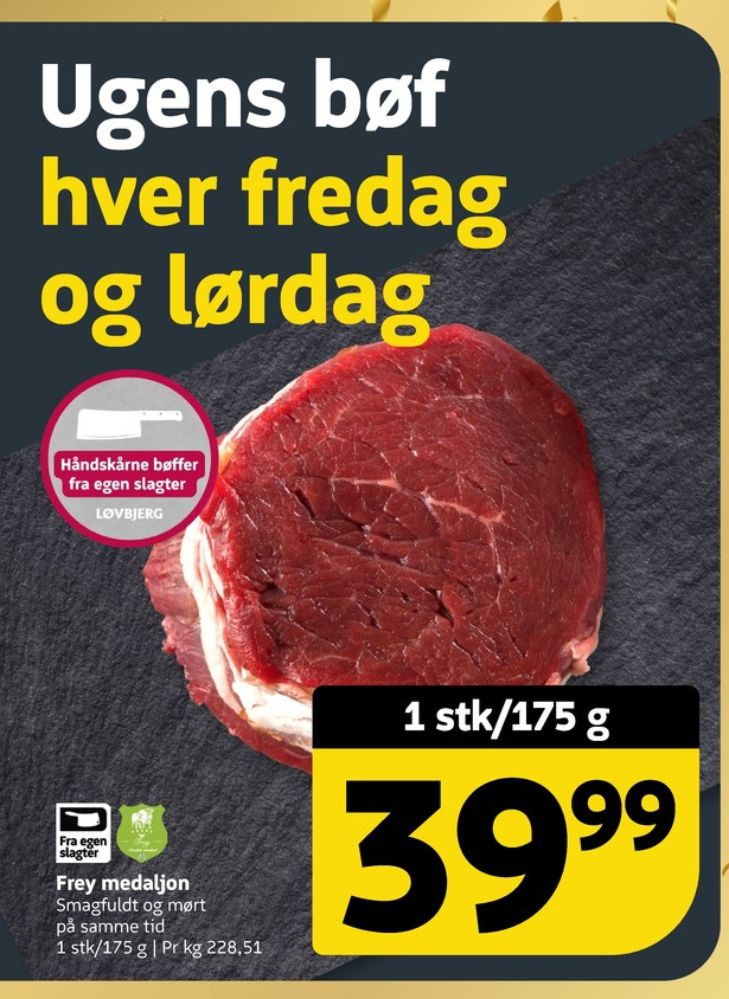 Freygaard, Oksemedaljon