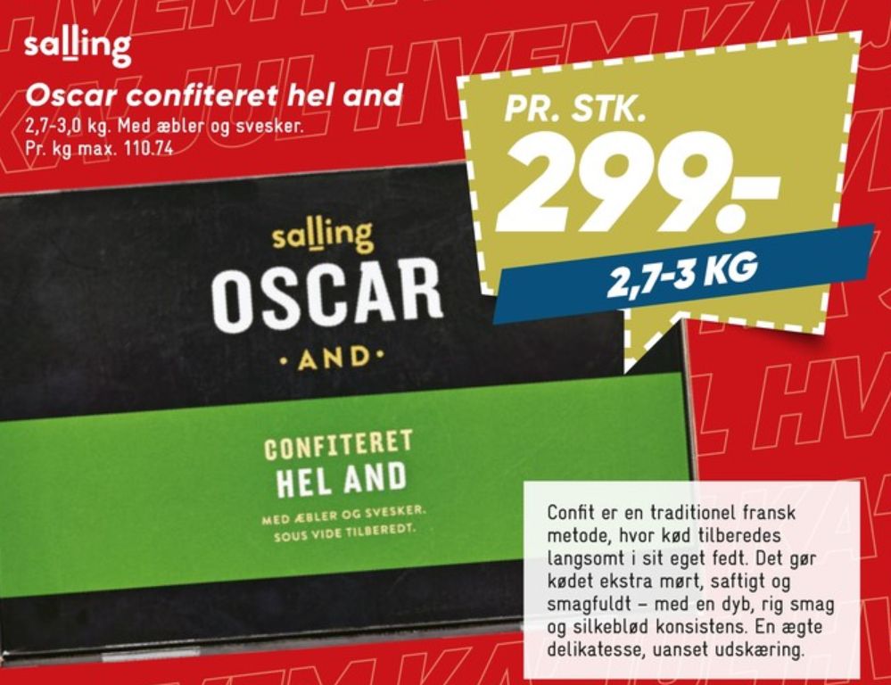 Salling Oscar, Confiteret and