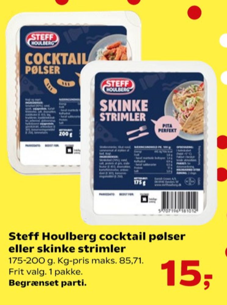 Steff Houlberg, Cocktailpølser