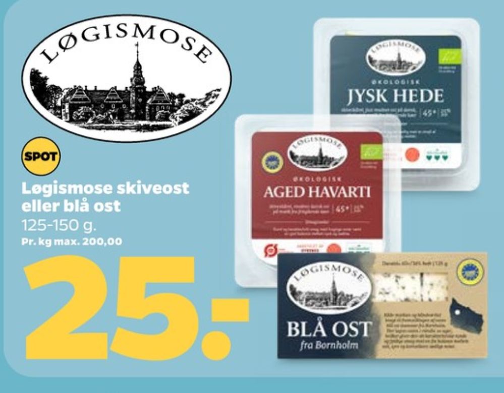 Løgismose, Skiveost Jysk Hede