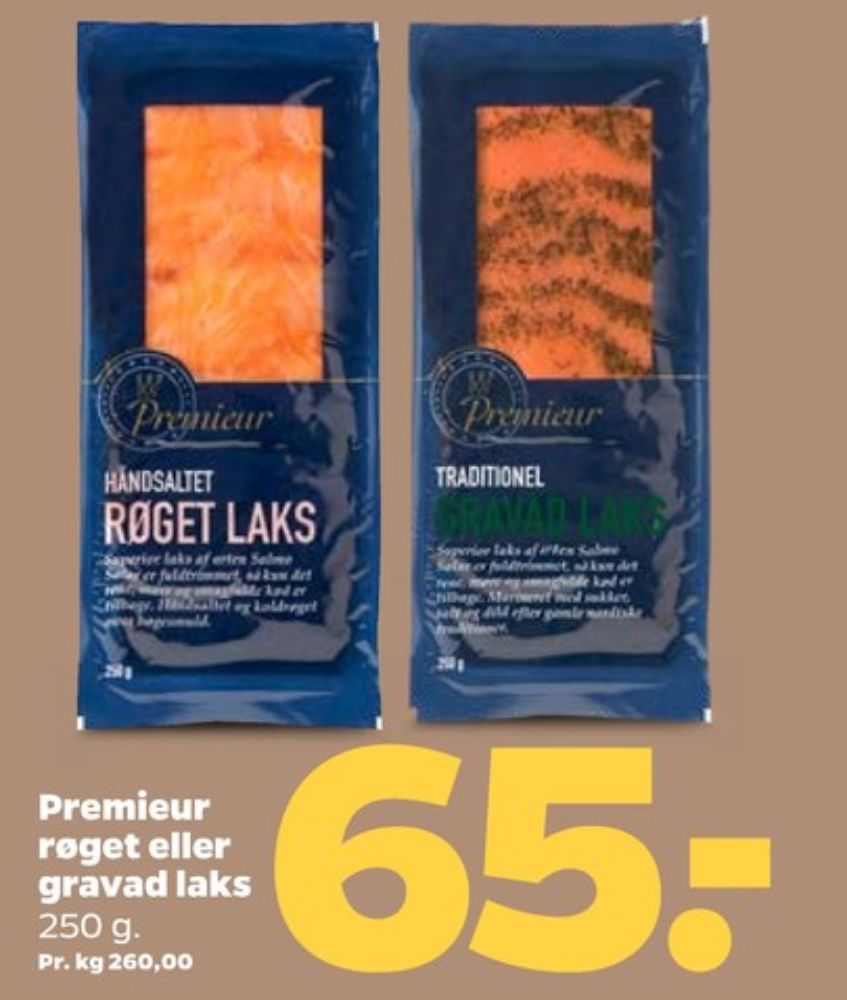 Premieur, Laks i skiver