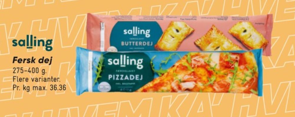 Salling, Pizzadej