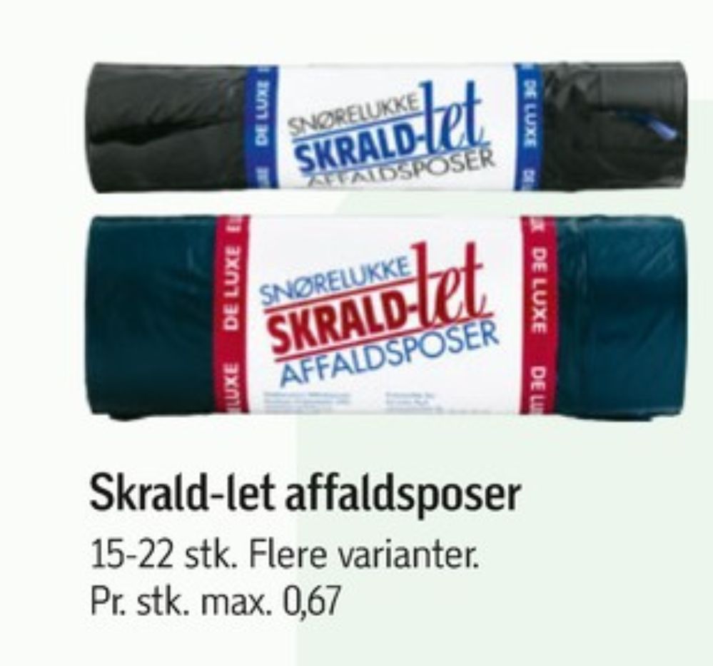 Skrald-let, Affaldsposer