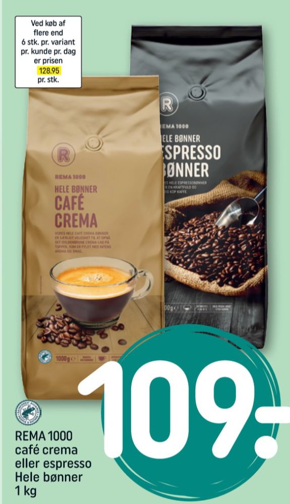 Rema 1000 Cafe Crema, Kaffebønner