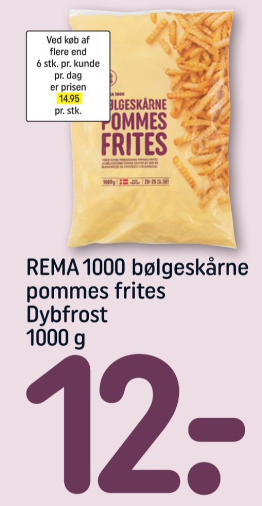 Rema 1000, Bølgeskårne Pommesfrites