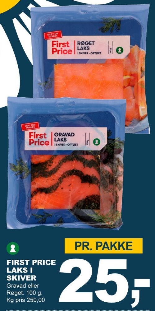 First Price, Laks i skiver