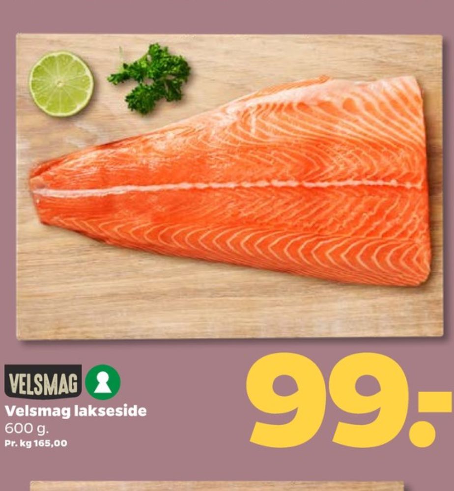 Velsmag, Lakseside
