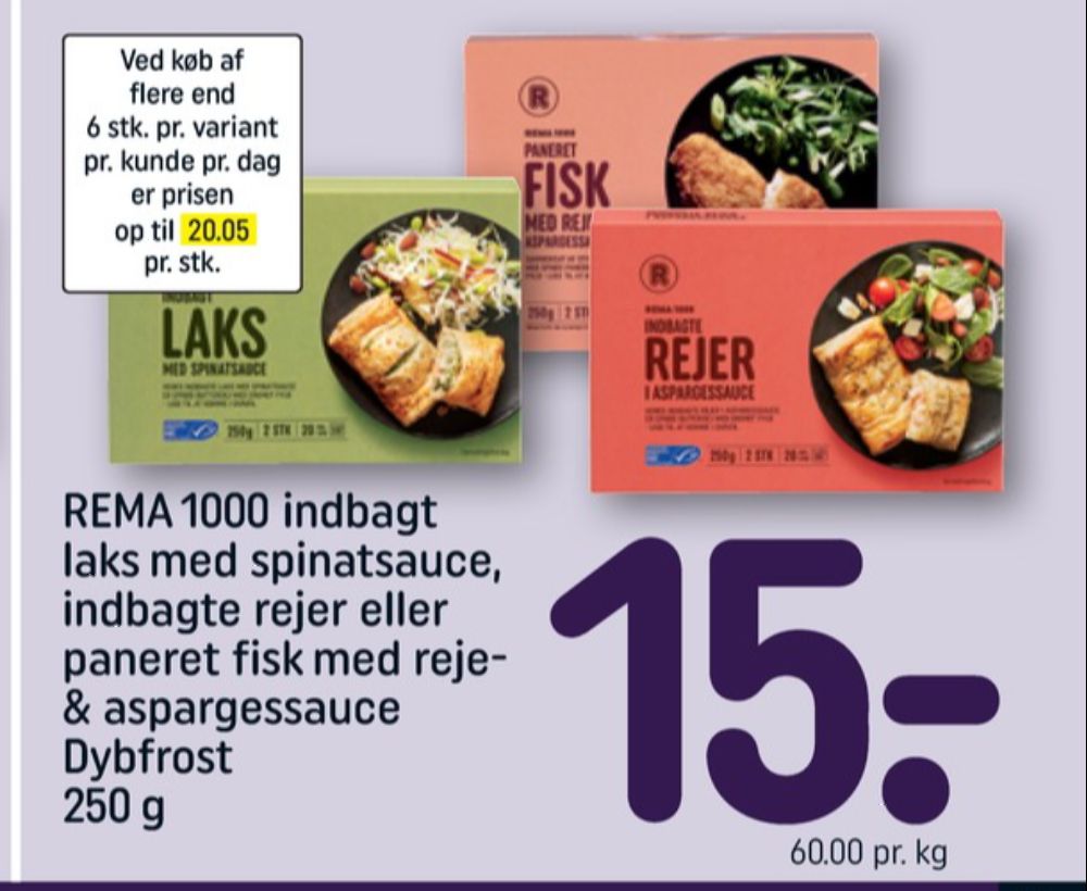 Rema 1000, Indbagte Rejer