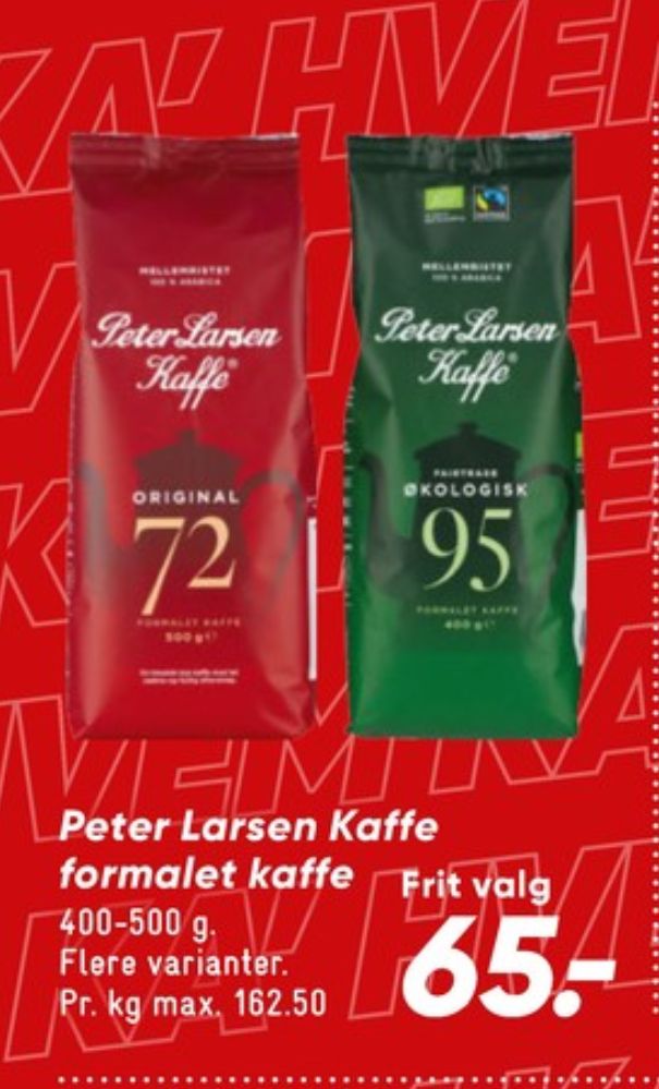 Peter Larsen Blanding 72, Kaffe Formalet