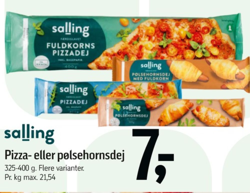 Salling, Pizzadej