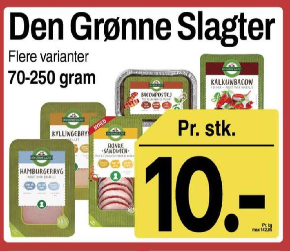 Den Grønne Slagter, Kalkunbacon