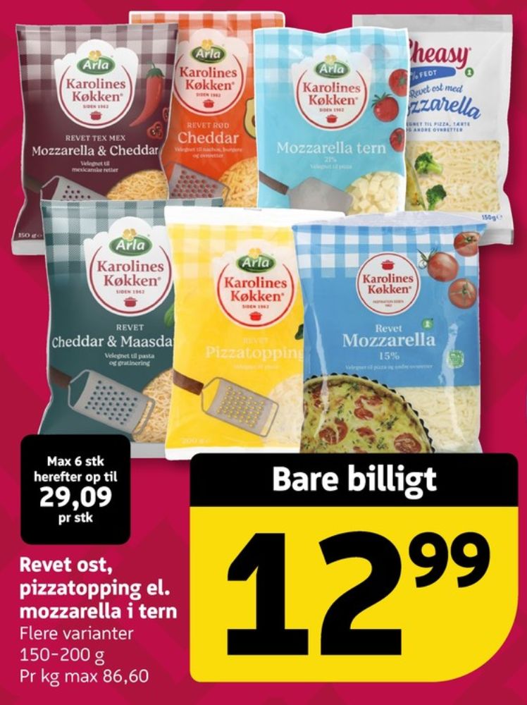 Karolines, Revet ost Pizzatopping