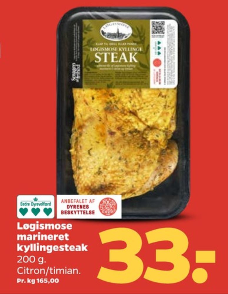 Løgismose, Kyllingesteak