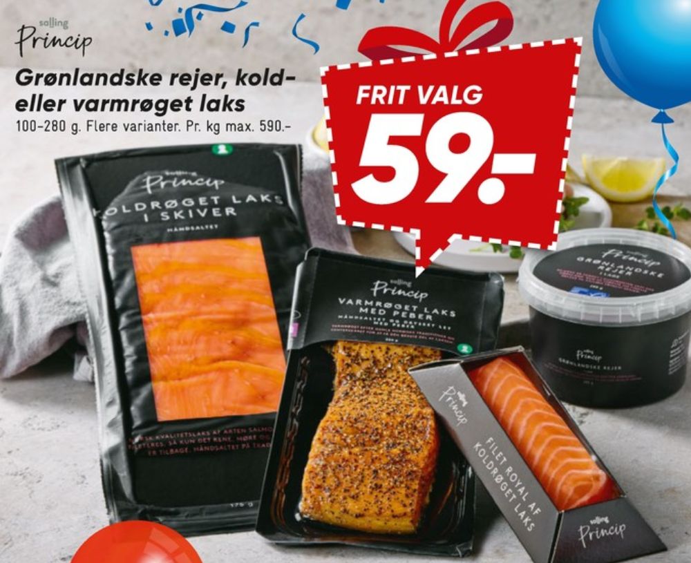 Salling Princip, Laks i skiver