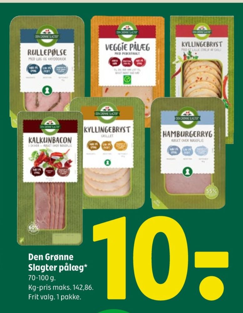 Den Grønne Slagter, Kalkunbacon